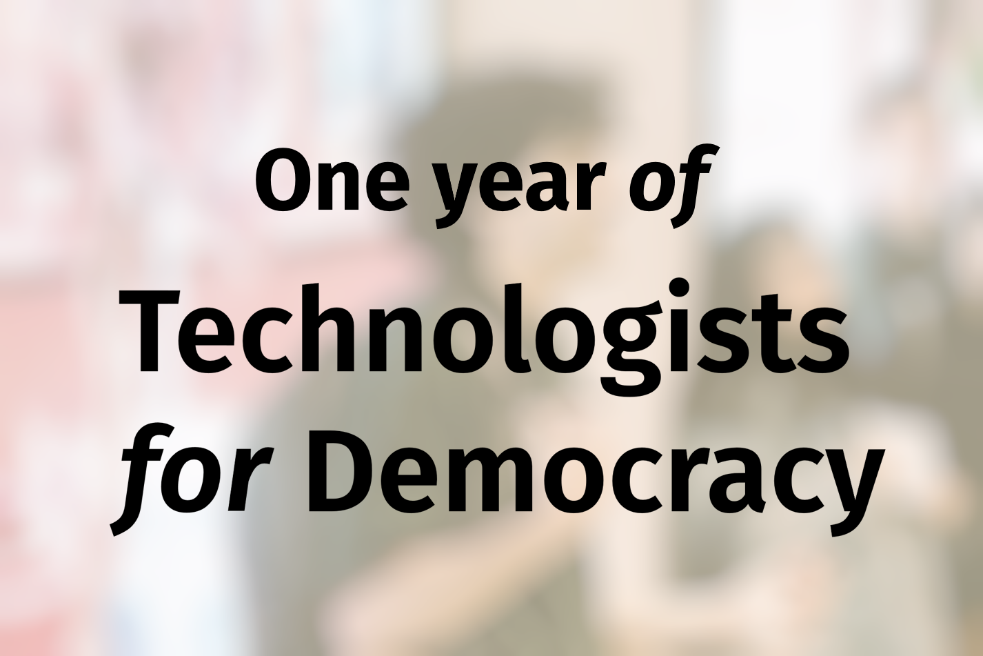 One Year of TfD
